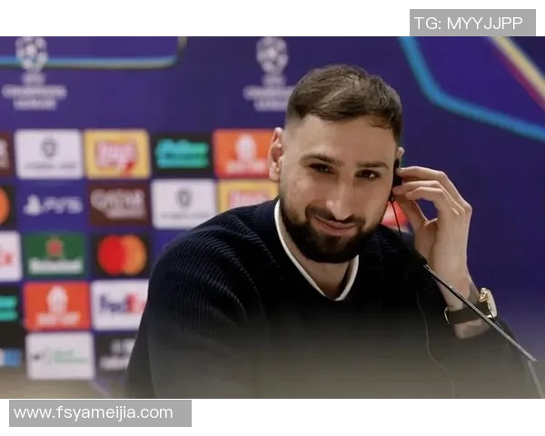 多纳鲁马：从青涩门将到世界顶级守护神的华丽蜕变之路